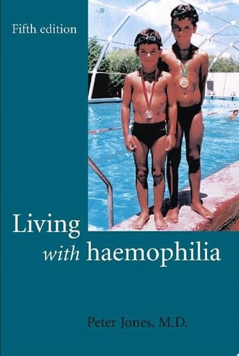 Living with Haemophilia