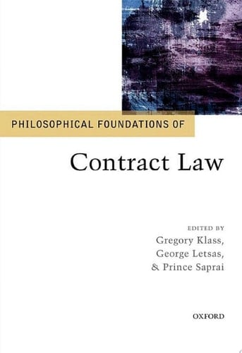 Philosophical Foundations of Contract Law (Philosophical Foundations of Law)