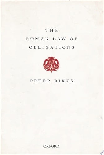 The Roman Law Of Obligations