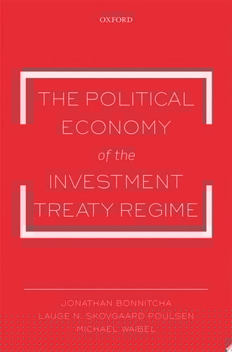 The Political Economy of the Investment Treaty Regime