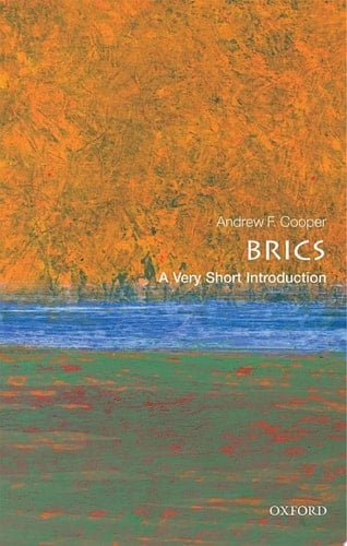 The BRICS: A Very Short Introduction (Very Short Introductions)