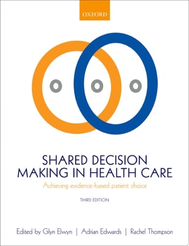 Shared Decision Making In Health Care