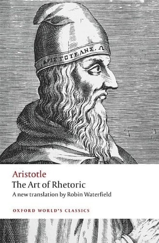 The Art of Rhetoric (Oxford World's Classics)