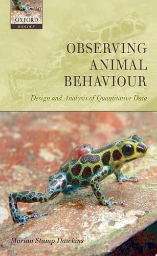 Observing Animal Behaviour: Design and analysis of quantitative data