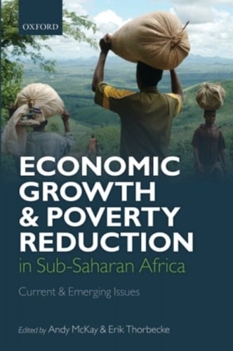 Economic Growth and Poverty Reduction in Sub-Saharan Africa: Current and Emerging Issues