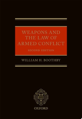 Weapons And The Law Of Armed Conflict