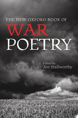 New Oxford Book of War Poetry