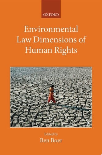 Environmental Law Dimensions of Human Rights (Collected Courses of the Academy of European Law)