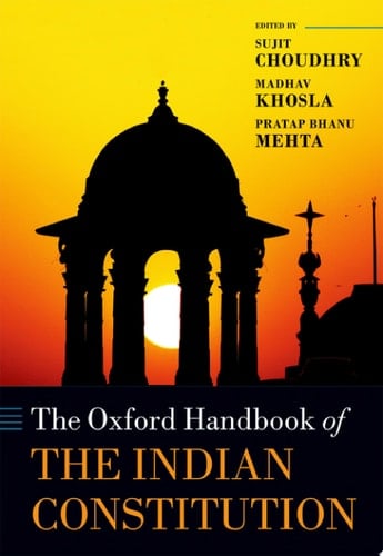 The Oxford Handbook Of The Indian Constitution