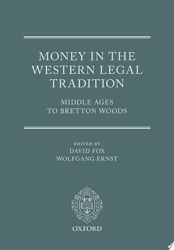 Money In The Western Legal Tradition