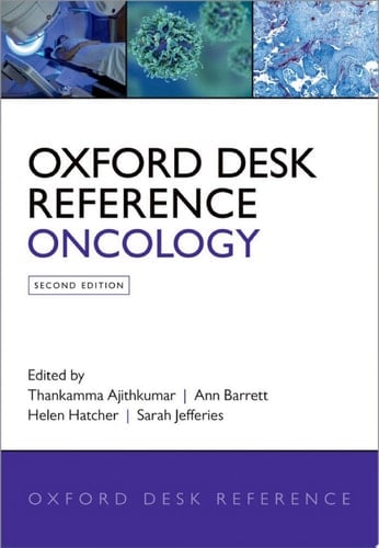 Oxford Desk Reference: Oncology (Oxford Desk Reference Series)