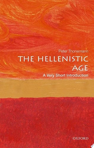 The Hellenistic Age: A Very Short Introduction