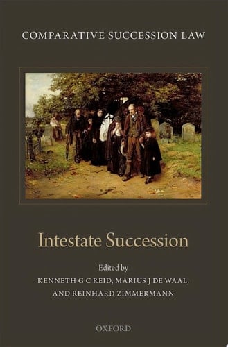 Comparative Succession Law: Volume II: Intestate Succession