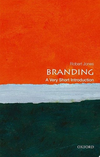 Branding: A Very Short Introduction (Very Short Introductions)