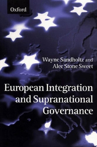 European Integration And Supranational Governance
