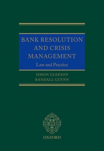 Bank Resolution and Crisis Management: Law and Practice