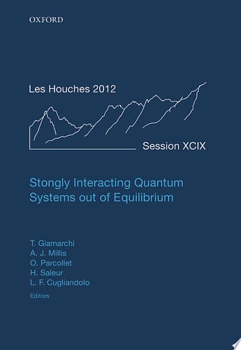 Strongly Interacting Quantum Systems Out Of Equilibrium