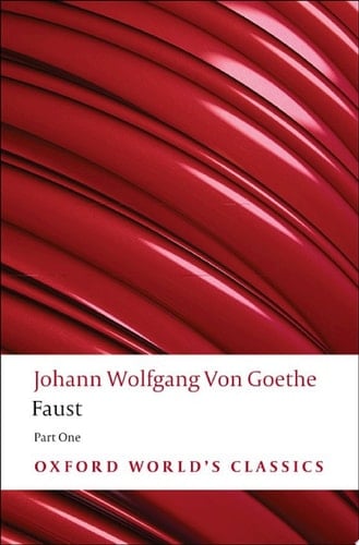 Faust: Part One (Oxford World's Classics Book 1)