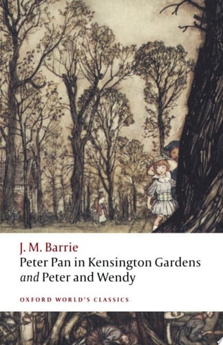 Peter Pan In Kensington Gardens / Peter And Wendy