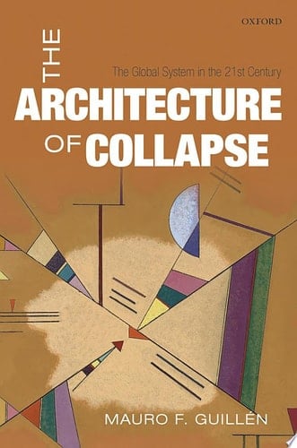 The Architecture Of Collapse
