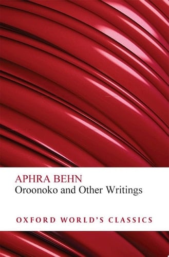 Oroonoko and Other Writings (Oxford World's Classics)