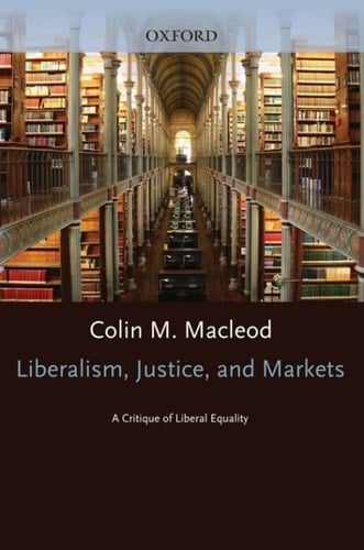 Liberalism, Justice, and Markets