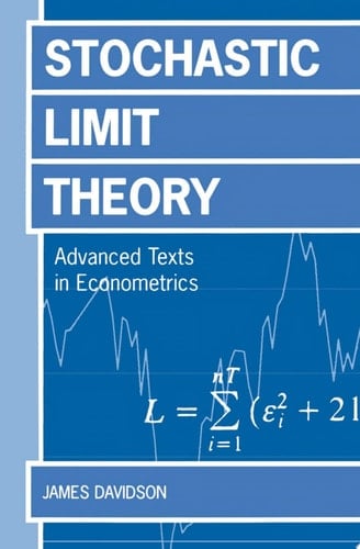 Stochastic Limit Theory: An Introduction for Econometricians (Advanced Texts in Econometrics)