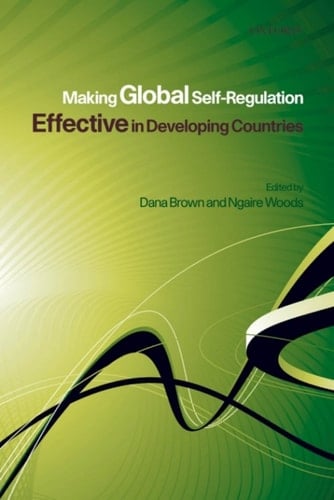 Making Global Self-Regulation Effective in Developing Countries