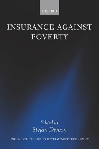 Insurance Against Poverty (WIDER Studies in Development Economics)
