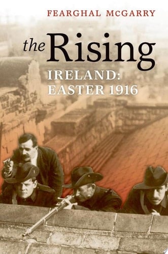 Rising: Easter 1916