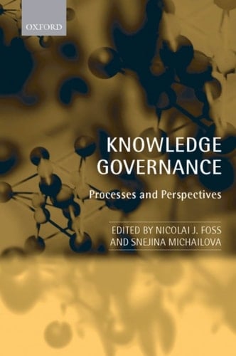 Knowledge Governance: Processes and Perspectives