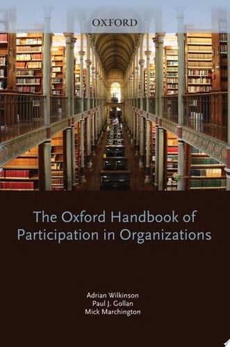 The Oxford Handbook Of Participation In Organizations