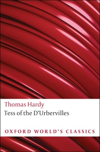Tess of the d'Urbervilles (Oxford World's Classics)