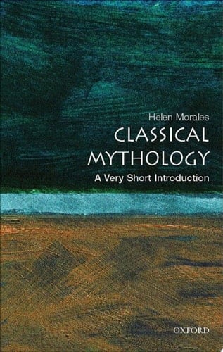 Classical Mythology: A Very Short Introduction (Very Short Introductions)