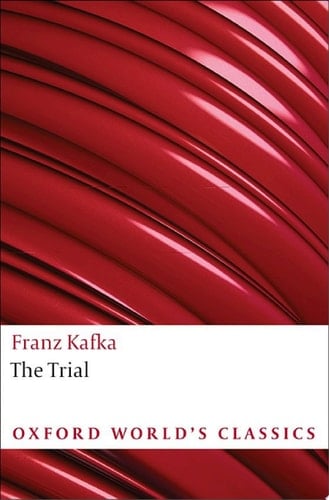 The Trial (Oxford World's Classics)