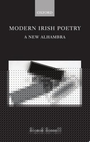 Modern Irish Poetry: A New Alhambra