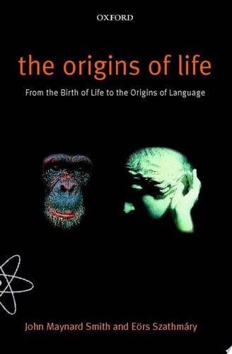 Origins of Life: From the Birth of Life to the Origin of Language