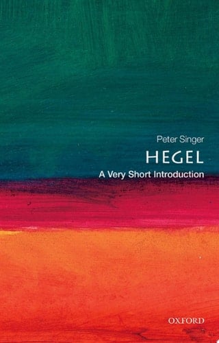 Hegel: A Very Short Introduction (Very Short Introductions Book 49)
