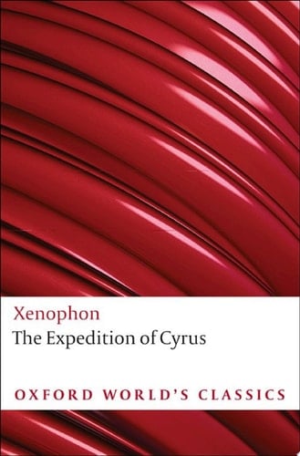 The Expedition of Cyrus (Oxford World's Classics)