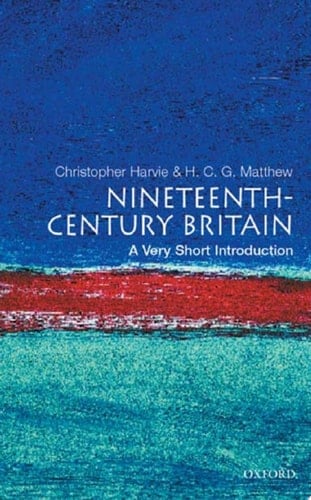 Nineteenth-Century Britain: A Very Short Introduction (Very Short Introductions)