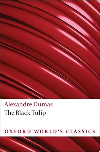The Black Tulip (Oxford World's Classics)