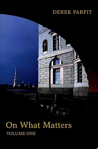 On What Matters: Volume One