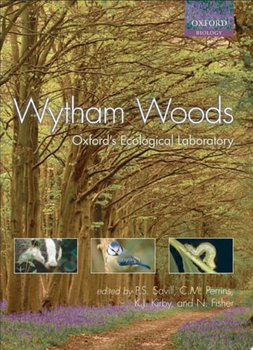 Wytham Woods: Oxford's Ecological Laboratory