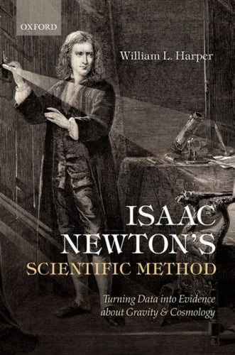 Isaac Newton's Scientific Method: Turning Data into Evidence about Gravity and Cosmology
