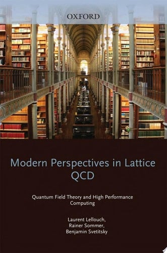 Modern Perspectives in Lattice QCD: Quantum Field Theory and High Performance Computing: Lecture Notes of the Les Houches Summer School: Volume 93, August 2009