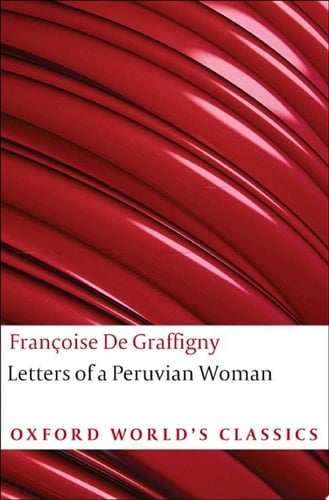 Letters of a Peruvian Woman (Oxford World's Classics)