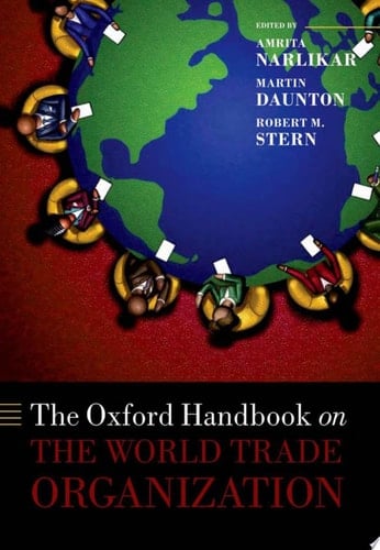 The Oxford Handbook On The World Trade Organization