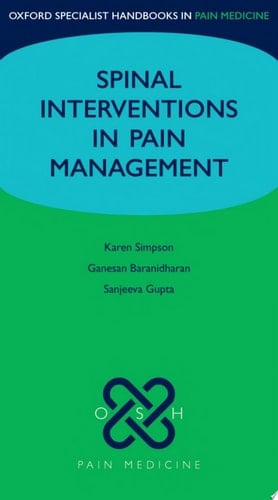 Spinal Interventions In Pain Management