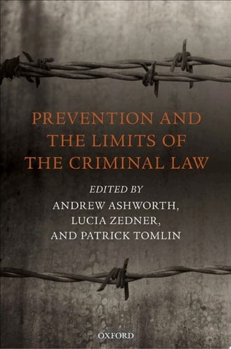 Prevention and the Limits of the Criminal Law