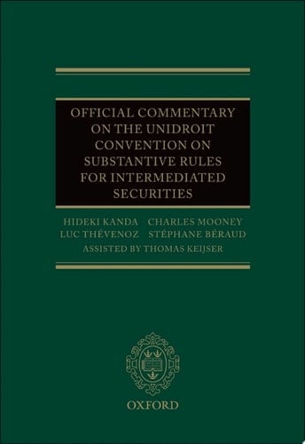 Official Commentary on the UNIDROIT Convention on Substantive Rules for Intermediated Securities